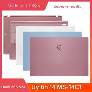 Vỏ MSI Prestige 14 MS-14C1 MS-14C2 MS-14C4 P14