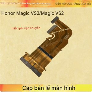 Cáp gập bản lề Honor Magic VS2 8 Magic V2 1 1