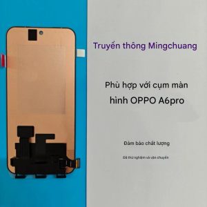 Màn hình OPPO A6 Pro