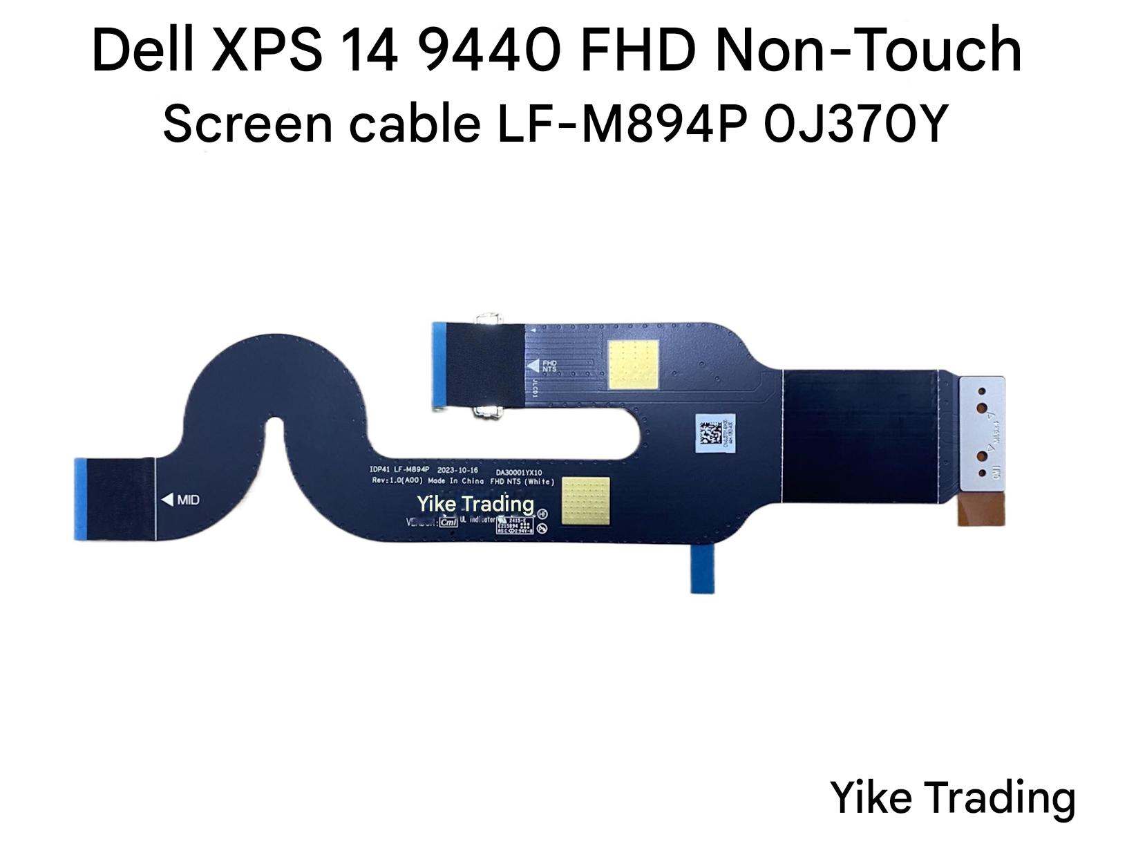 Cáp màn hình Dell XPS 14 9440 LF-M894P 0J370Y 0F74MG 3 Cáp màn hình Dell XPS 14 9440 LF-M894P 0J370Y 0F74MG